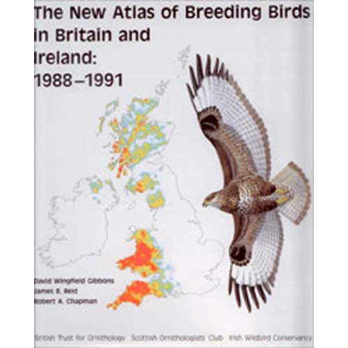 Item #Z08070201 The New Atlas of Breeding Birds in Britain and Ireland: 1988-1991. David Wingfield Gibbons, James B. Reid, Compilers Robert A. Chapman.