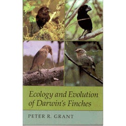 Item #Z09082402First Ecology and Evolution of Darwin's Finches. Peter R. Grant.
