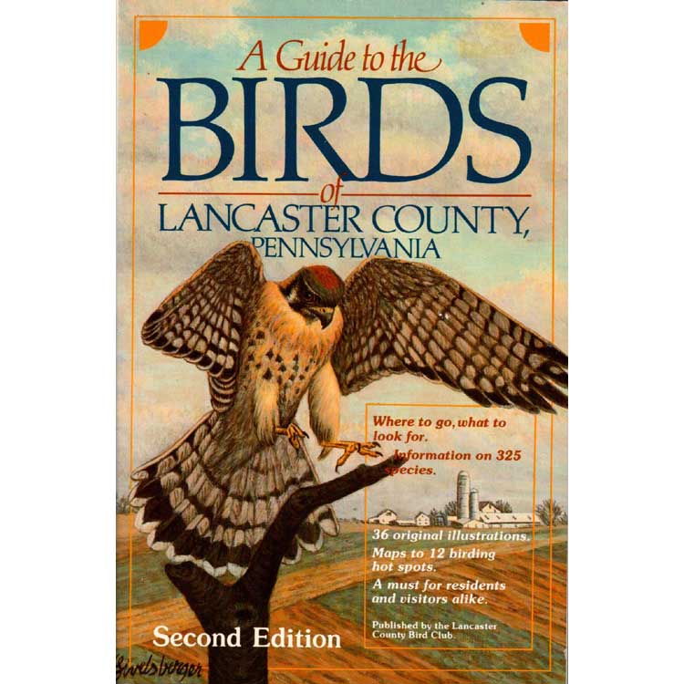 Item #Z10030213 A Guide To The Birds Of Lancaster County, Pennsylvania. Lancaster County Bird Club.