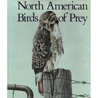 Item #Z10031614U North American Birds of Prey [Signed]. William Mansell
