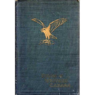 Item #Z10101802 Birds of Western Canada: Museum Bulletin No. 41 Biological Series No. 10. P. A....