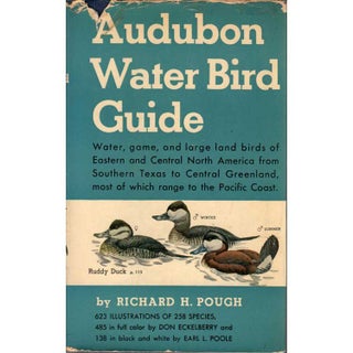 Item #Z10110901 Audubon Water Bird Guide: Water, Game and Large Land Birds. Richard H. Pough