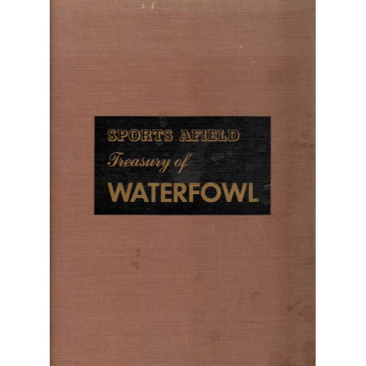 Item #Z11033108 Sports Afield Treasury of Waterfowl. B. W. Cartwright.