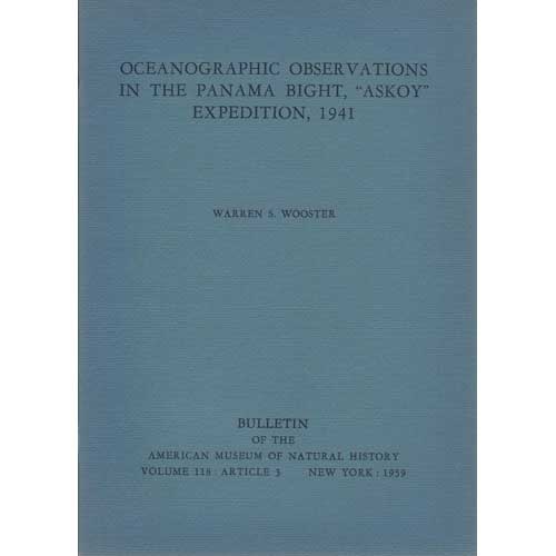 Item #oseaew6W53 Oceanographic Observations in the Panama Bight, Askoy Expedition, 1941. Warren S. Wooster.
